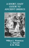 A Short, Easy Guide to Ancient Greece