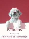 FÃ¡bulas. Tomo I. Libro 2 (FÃ¡bulas de Samaniego) (Spanish Edition)