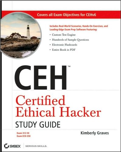 CEH Certified Ethical Hacker Study Guide (text only) Pap/Cdr St edition by K. Graves