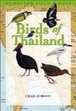 Birds of Thailand (Princeton Field Guides) Publisher: Princeton University Press