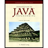 Introduction to Java Programming- Fundamentals First by Liang,Y Daniel. [2006,6th Edition.] Paperback