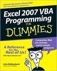 Excel 2007 VBA Programming For Dummies Publisher: For Dummies