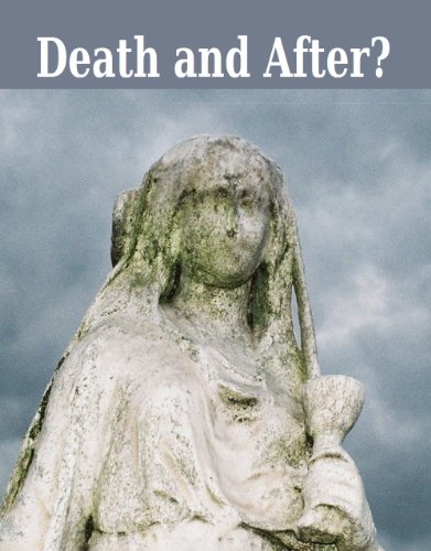Death-- And After? [Illustrated]