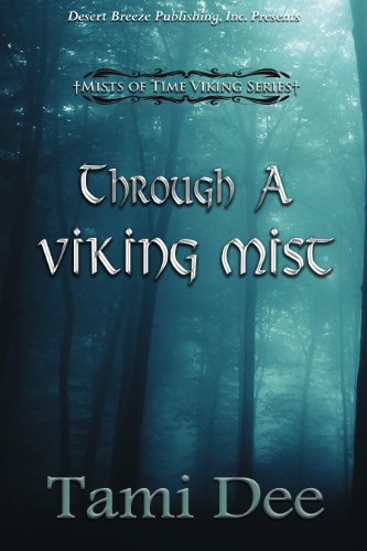 Through a Viking Mist (Mists of Time Book 4)