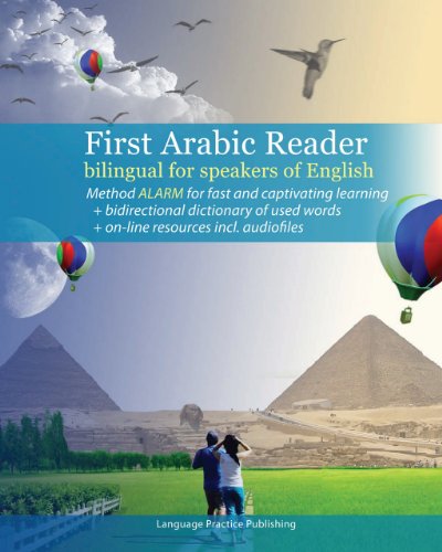 First Arabic Reader for beginners: bilingual for speakers of English (Graded Arabic Readers Book 1)