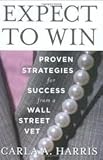 Expect to Win Publisher: Hudson Street Press