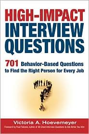 High-Impact Interview Questions 1st (first) edition Text Only