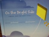 On the Bright Side (Hallmark Gift Book Series)