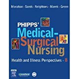 Phipps' Medical-Surgical Nursing 8th (Eighth) Edition byMonahan
