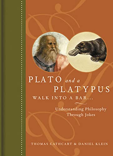 Book Cover Plato and a Platypus Walk Into a Bar...: Understanding Philosophy Through Jokes