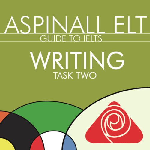 IELTS Writing Task 2: The International English Language Testing System
