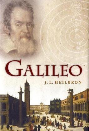 Galileo By John Heilbron