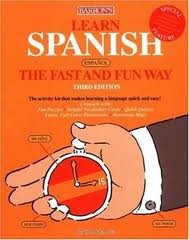 Learn Spanish the Fast and Fun Way 3th (third) edition Text Only