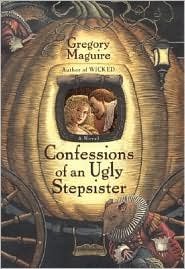 Confessions of an Ugly Stepsister 1st (first) edition Text Only