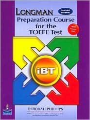 Longman Preparation Course for the TOEFL(R) Test 2nd (second) edition Text Only