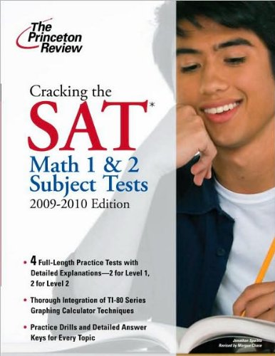 by Princeton Review Cracking the SAT Math 1 & 2 Subject Tests, 2009-2010 Edition (College Test Preparation)(text only)[Paperback]2009