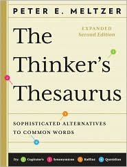 The Thinker's Thesaurus 2nd (second) edition Text Only
