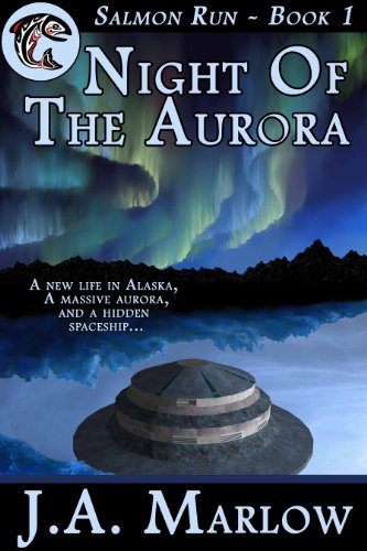 Night of the Aurora (Salmon Run - Book 1)