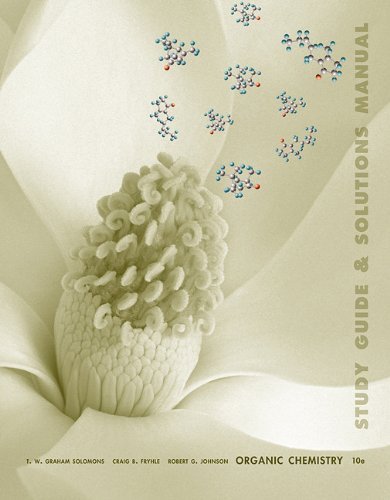 Organic Chemistry, Student Study Guide 10th (tenth) edition Text Only