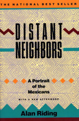 Book Cover Distant Neighbors: A Portrait of the Mexicans