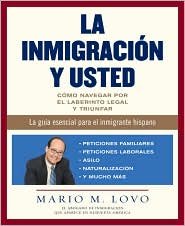 La inmigraciÃ³n y usted Publisher: Vintage