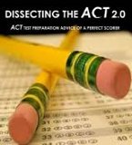 DISSECTING THE ACT 2.0 Publisher: Platypus Global Media