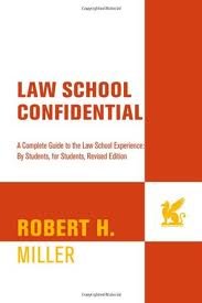 Law School Confidential Publisher: St. Martin's Griffin; Revised edition