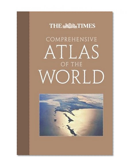 Times Comprehensive Atlas of the World, Twelfth Edition (Times Atlas of the World Comprehensive Edition)