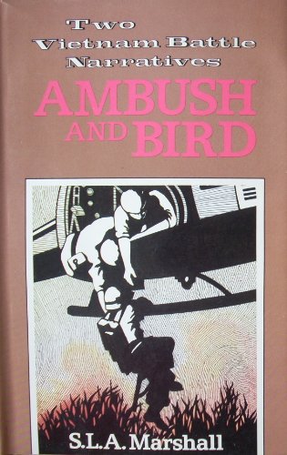 Ambush & Bird Two Vietnam Battle