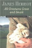 All Creatures Great and Small Publisher: St. Martin's Griffin