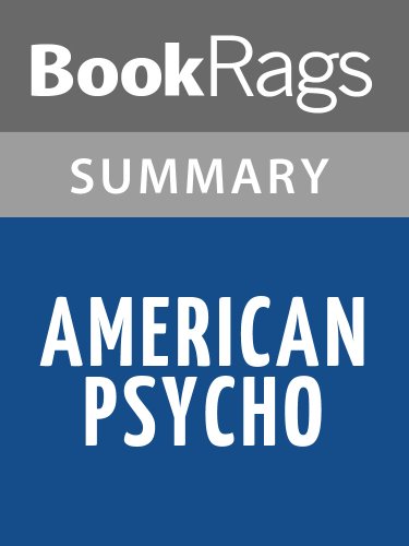 American Psycho by Bret Easton Ellis | Summary & Study Guide