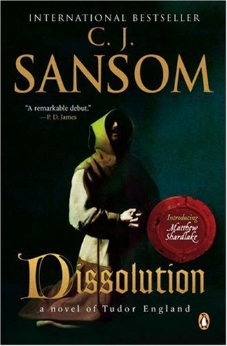 Dissolution (Matthew Shardlake Mysteries) [Paperback]