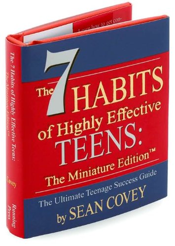 The 7 Habits of Highly Effective Teens (text only) Min edition by S. Covey