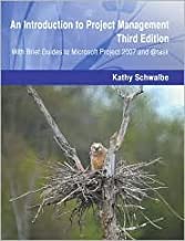 An Introduction to Project Management 3th (third) edition Text Only