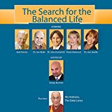 The Search for the Balanced Life: From Avatars to Douche Bags