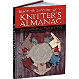 Elizabeth Zimmermann'sElizabeth Zimmermann's Knitter's Almanac: The Commemorative Edition [Hardcover](2010)