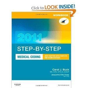 Workbook for Step by Step Medical Coding 2011 Edition byCCS