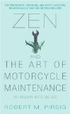 [ZEN AND THE ART OF MOTORCYCLE MAINTENANCE BY Pirsig, Robert M.(Author)]Zen and the Art of Motorcycle Maintenance: An Inquiry Into Values[Mass Market Paperback]2006