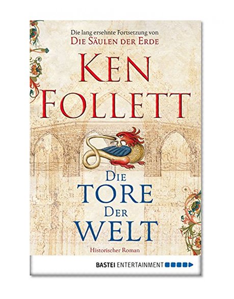 Die Tore der Welt: Roman (German Edition)
