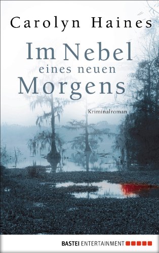 Im Nebel eines neuen Morgens: Kriminalroman (German Edition)