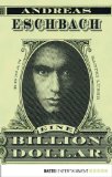 Eine Billion Dollar: Roman (German Edition)