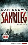 Sakrileg - The Da Vinci Code: Inkl. Leseprobe aus "Inferno (Robert Langdon) (German Edition)