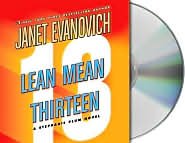 Lean Mean Thirteen Lean Mean Thirteen Lean Mean Thirteen (Stephanie Plum, No. 13) Publisher: MacMillan Audio