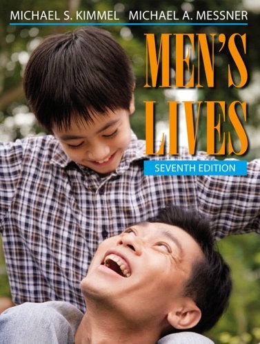 By Michael S. Kimmel, Michael A. Messner: Men's Lives Seventh (7th) Edition