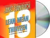 Lean Mean Thirteen Lean Mean Thirteen Lean Mean Thirteen (Stephanie Plum, No. 13) Publisher: MacMillan Audio