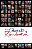 The Globality  Revolution: The Gospel to Everyone, Everywhere, by Anyone