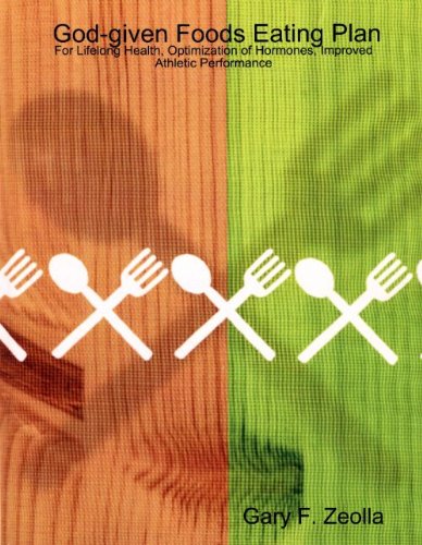 God-given Foods Eating Plan