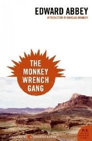 The Monkey Wrench Gang Publisher: Harper Perennial; Reprint edition