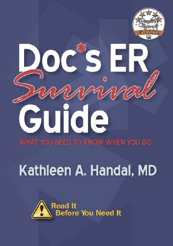 Doc's ER Survival Guide (DocHandal's Guides)