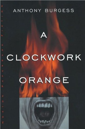 A Clockwork Orange (text only) by A. Burgess